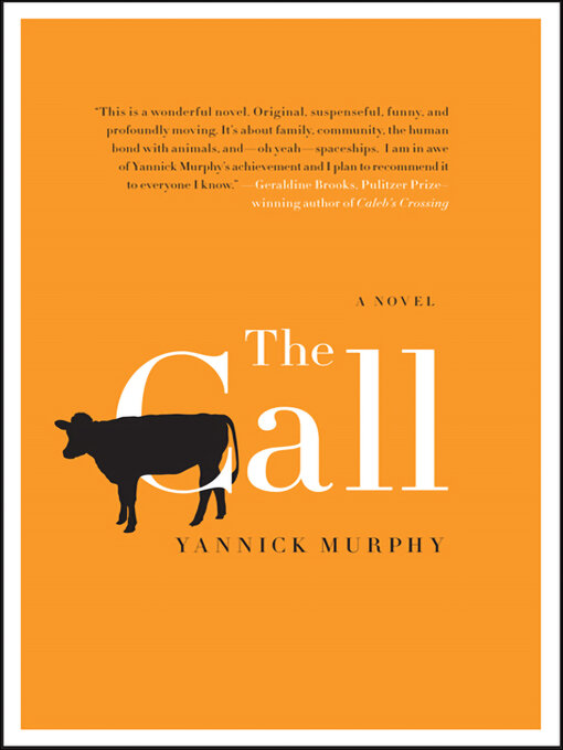 Title details for The Call by Yannick Murphy - Available